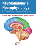 Neuroanatomy and Neurophysiology for Speech and Hearing Sciences eBook Q103757